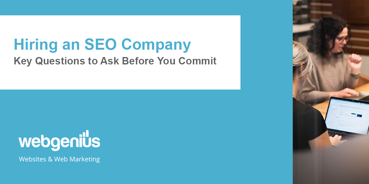 Blue banner with heading "hiring an SEO company - key questions to ask" and an image of the Web Genius SEO team working at their desks